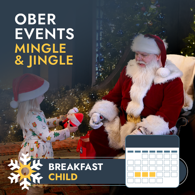 Mingle & Jingle w/ Kris Kringle - Breakfast Only - Child
