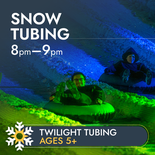 Twilight Cosmic Tubing - Ages 5 and up